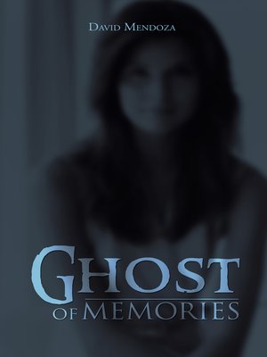 cover image of Ghost of Memories